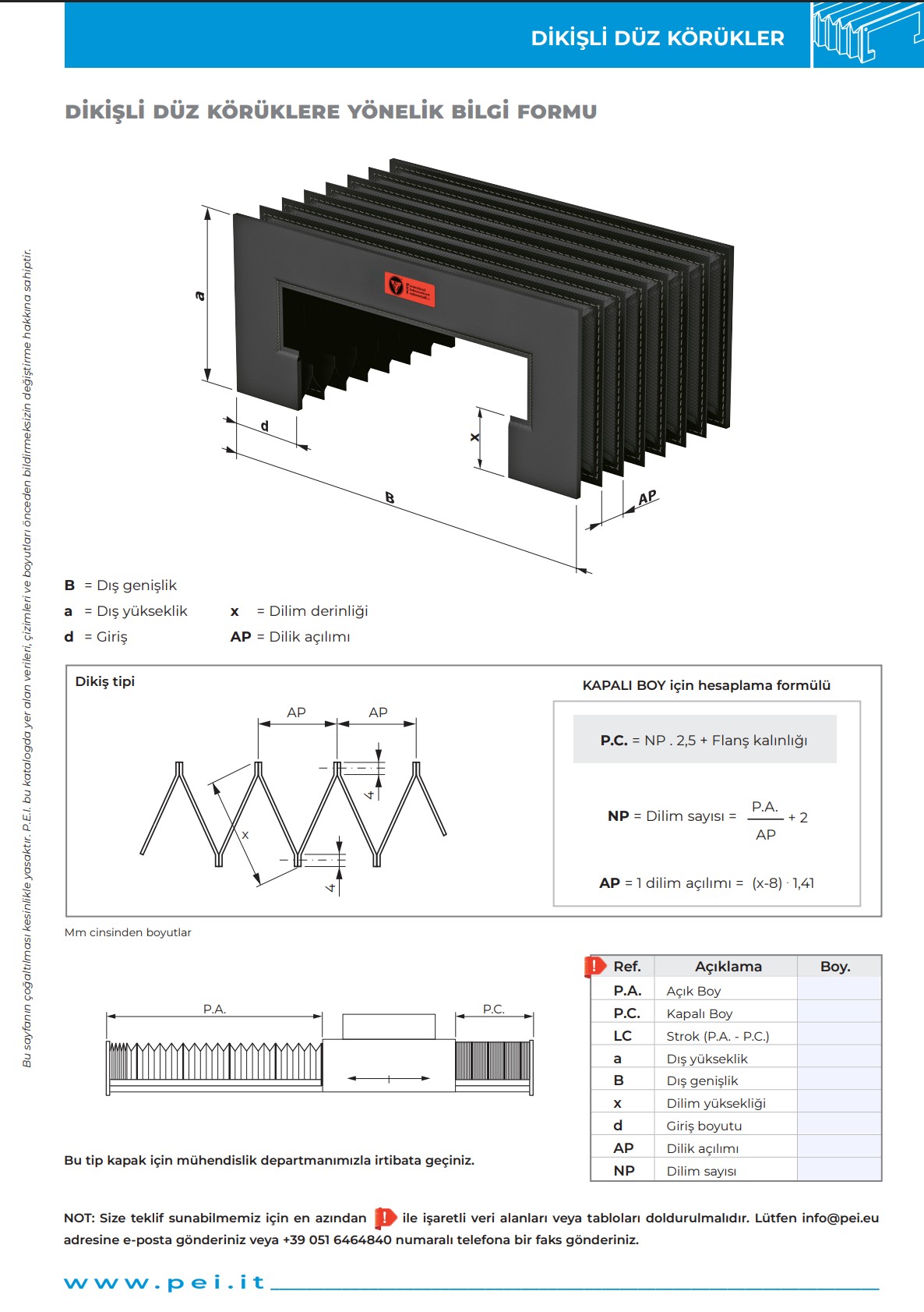 Dikişli düz körükler