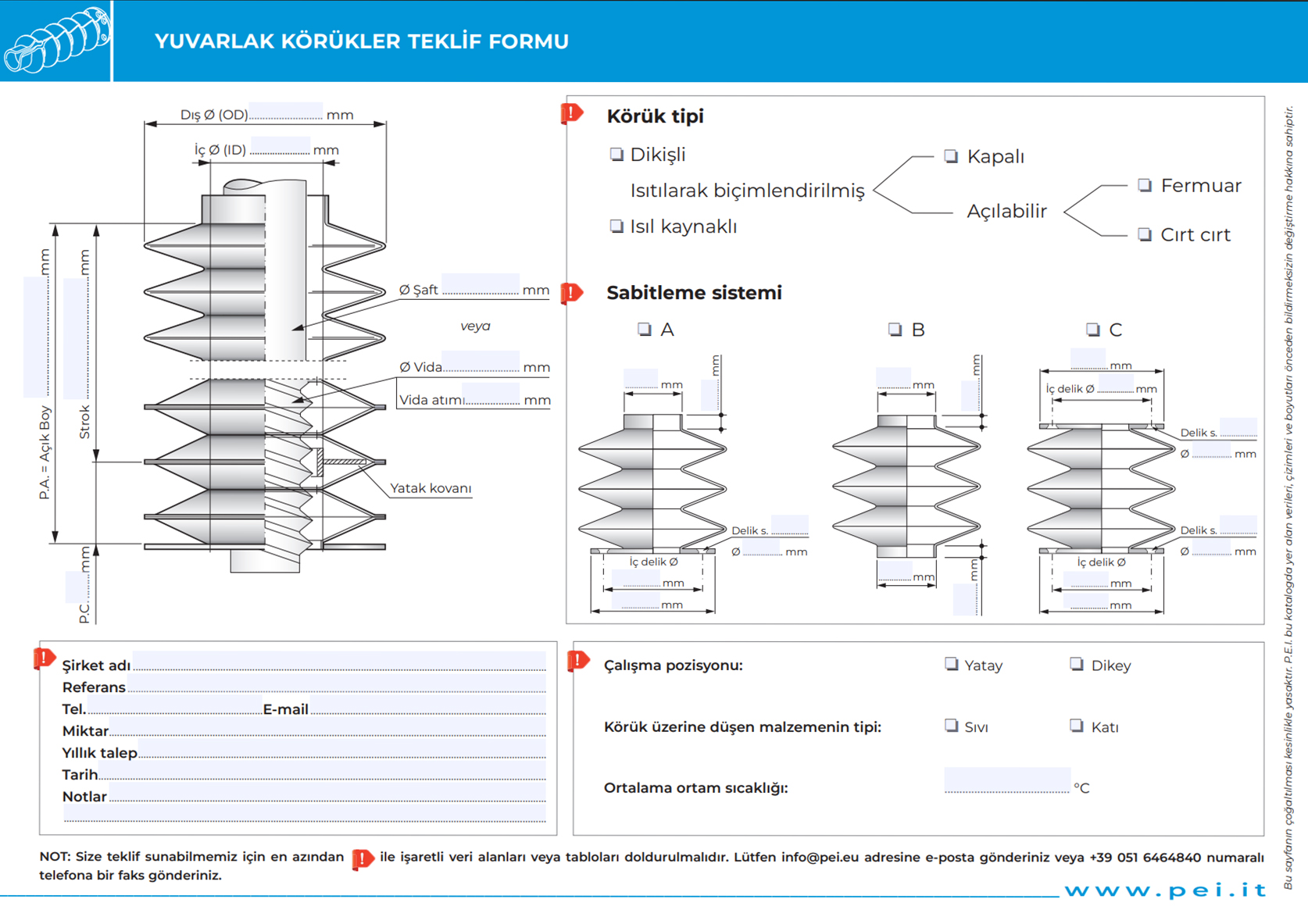 Deforme ve açılabilir dairesel körüklü siperler
